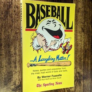 BASEBALL a LAUGHING MATTER Warner Fusselle & Rick Wolff Vintage Notes, Quotes